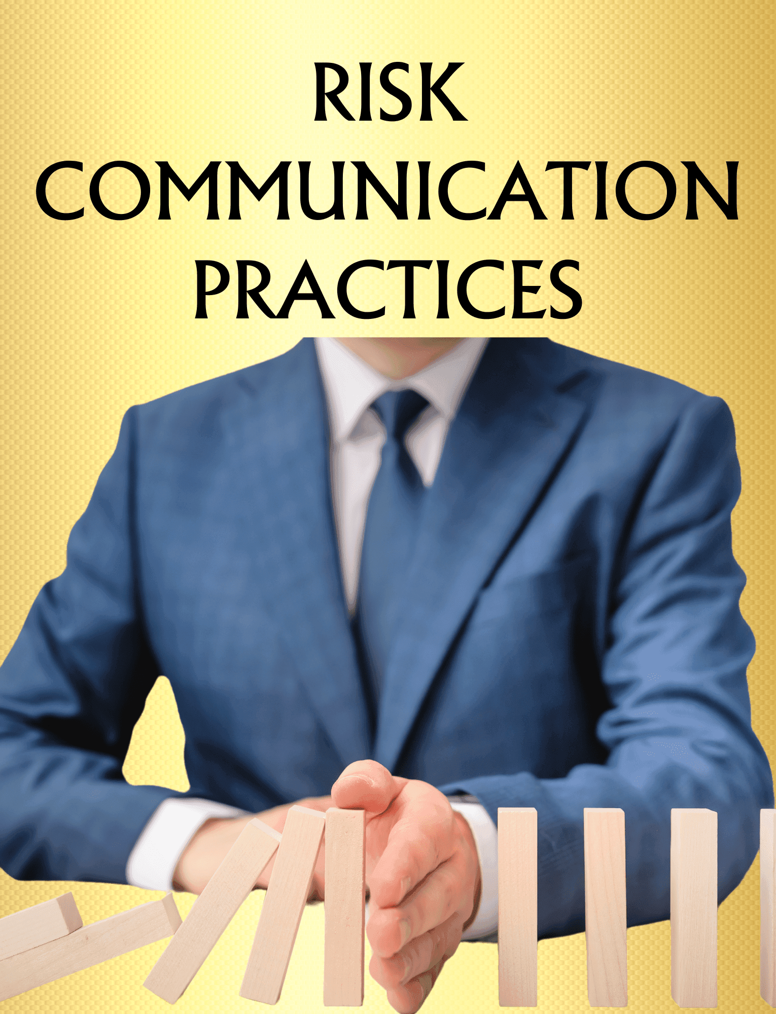 RISK COMMUNICATION PRACTICES